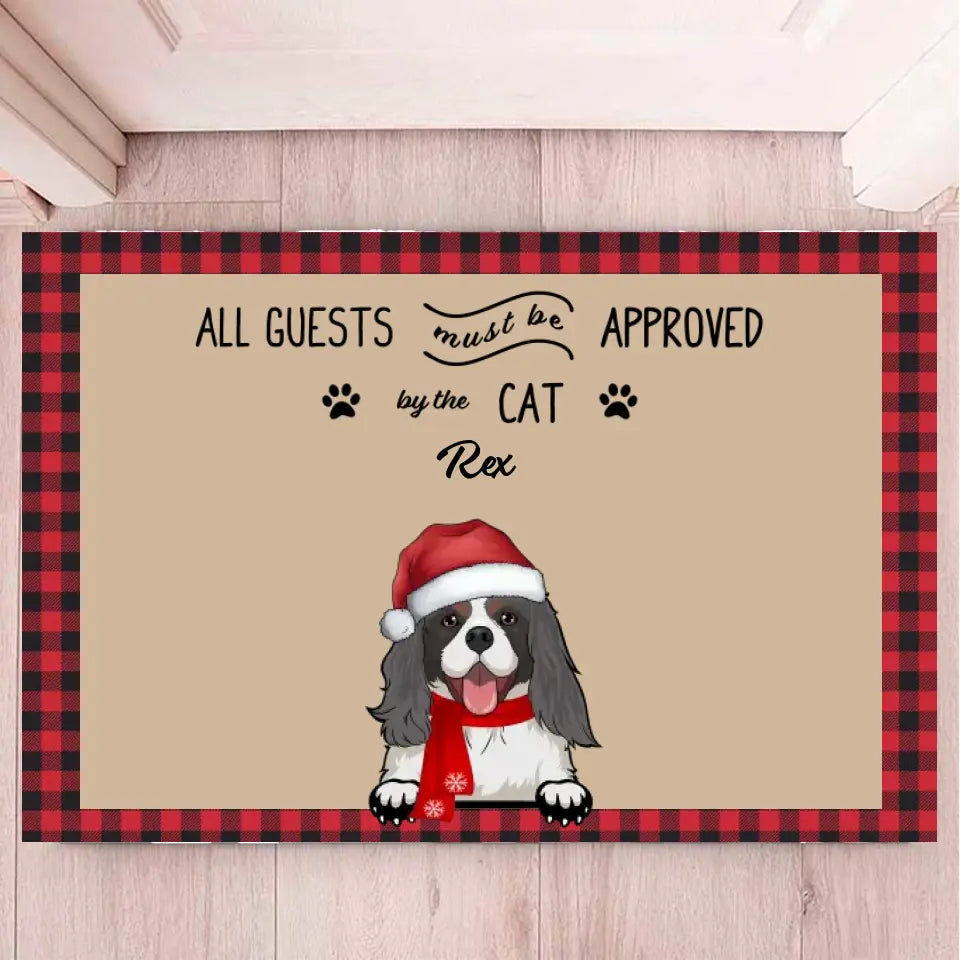 ALL GUESTS Must Be APPROVED By The PETS