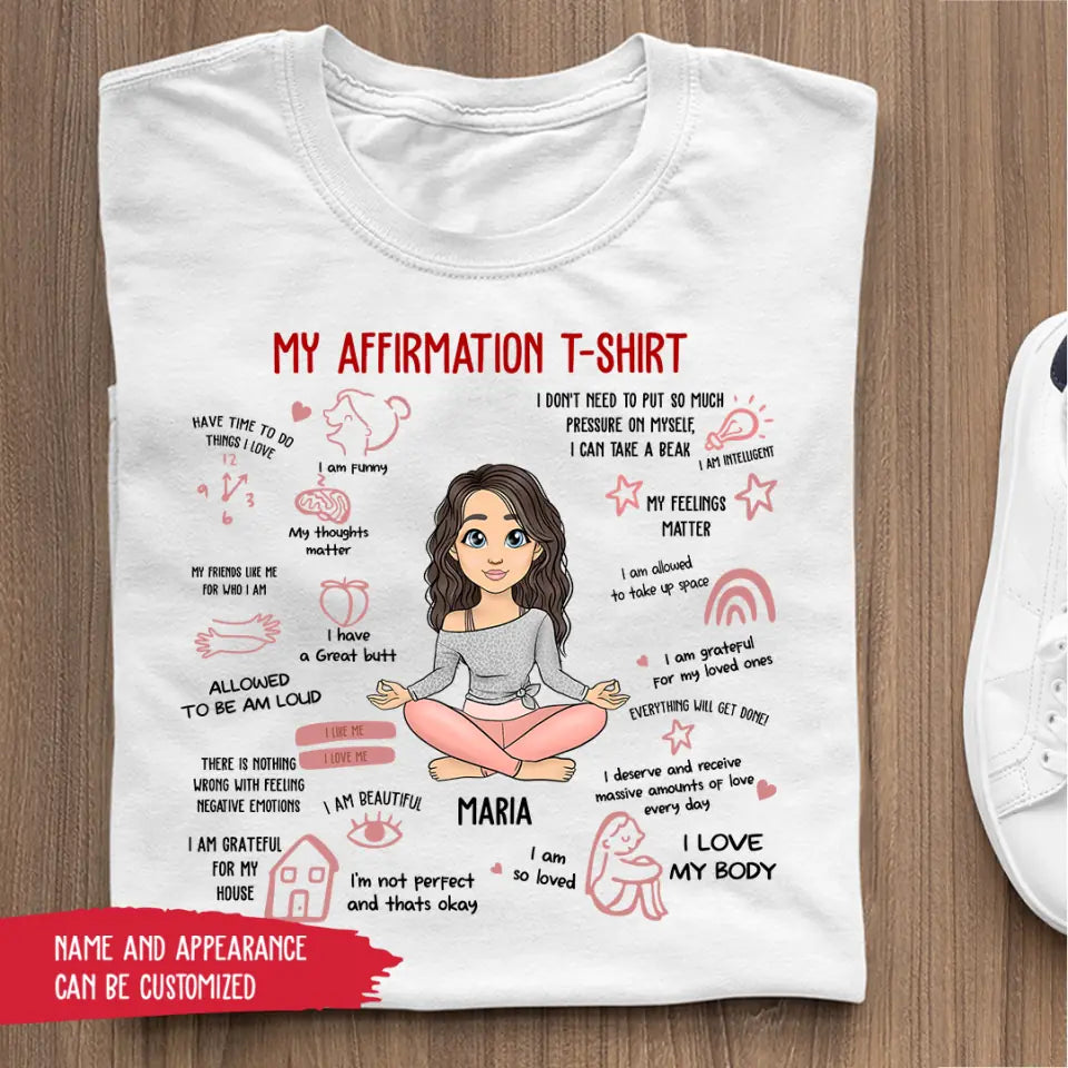 MY AFFIRMATION T-SHIRT