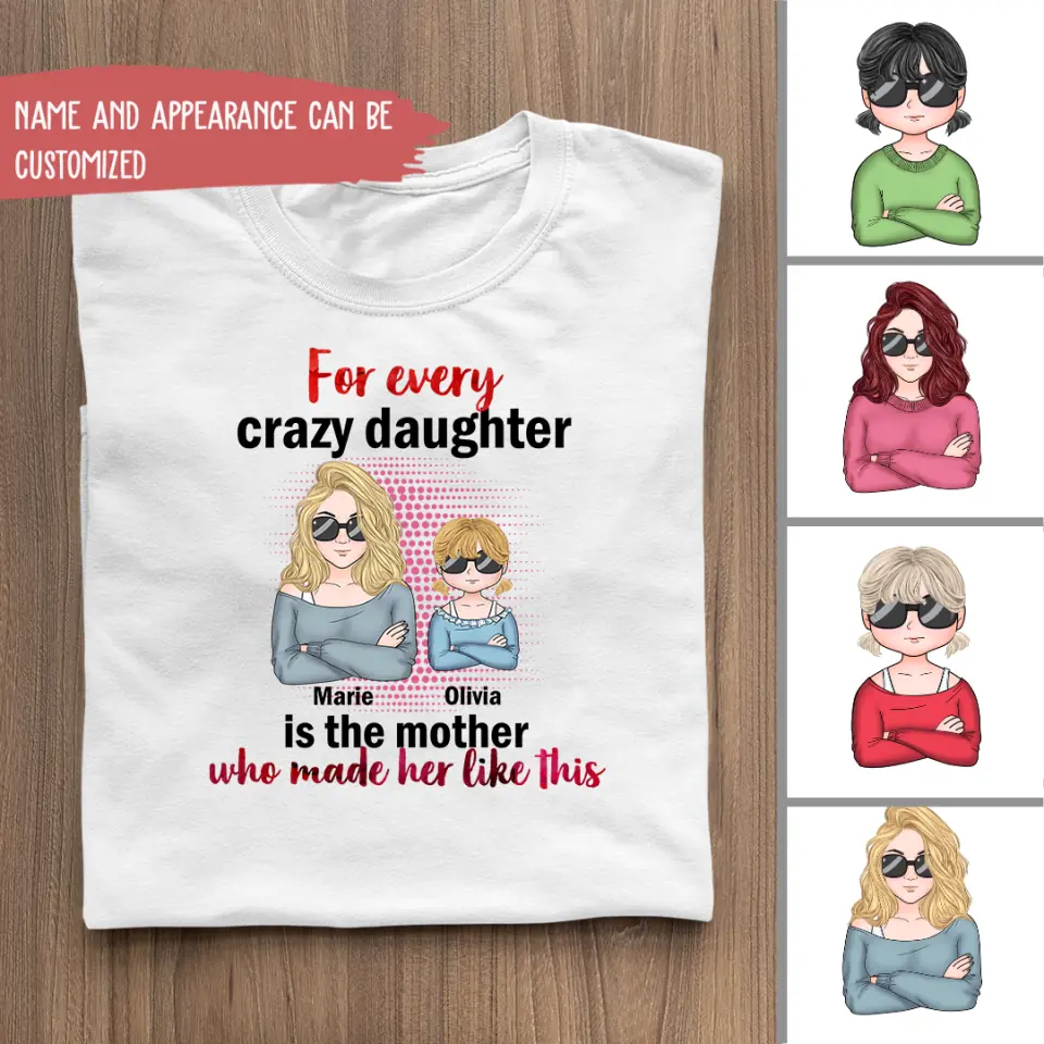 For Every Crazy Daughter