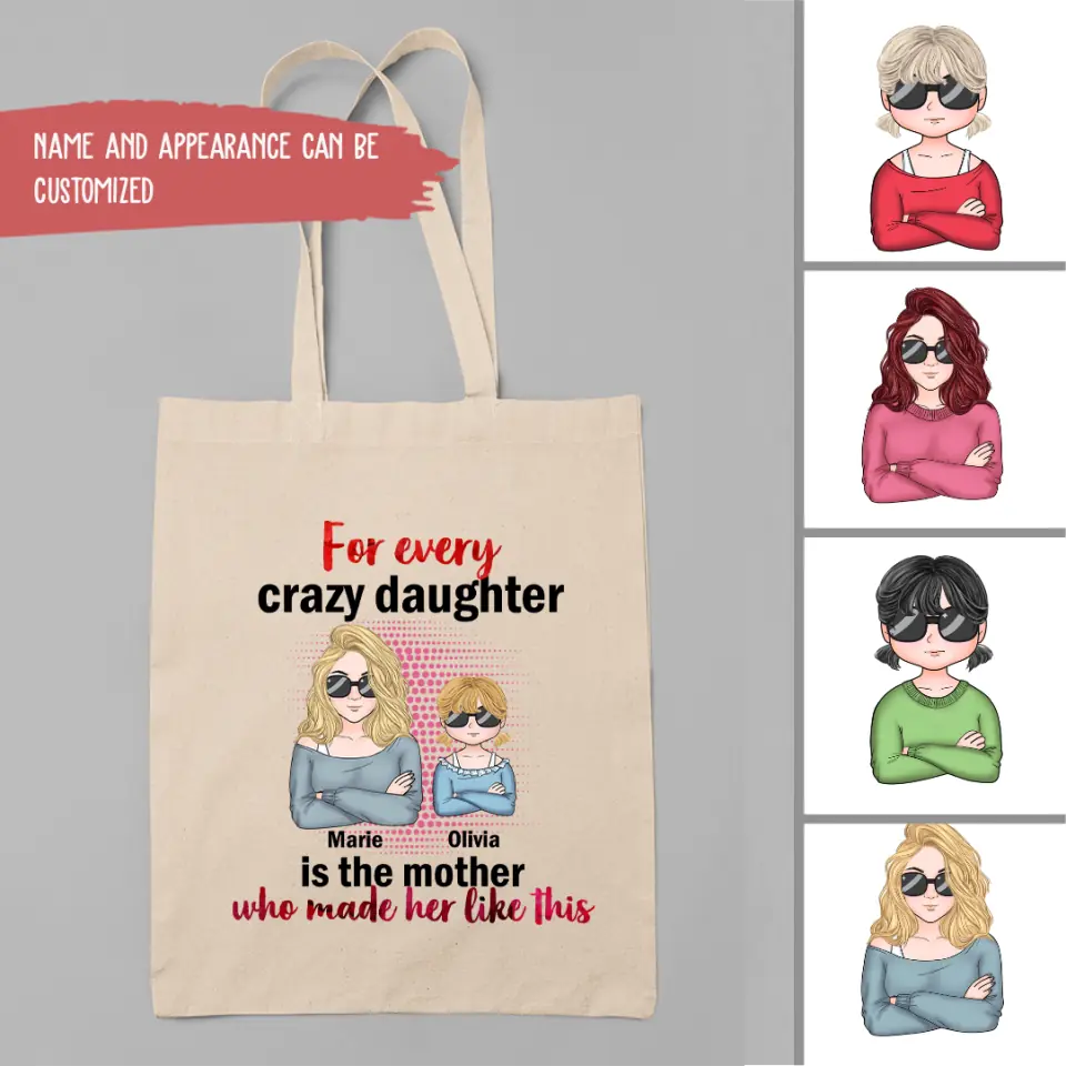 For Every Crazy Daughter