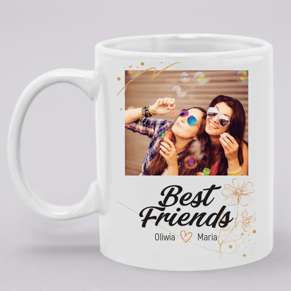 Best Friends - Mug With Your Own Photo