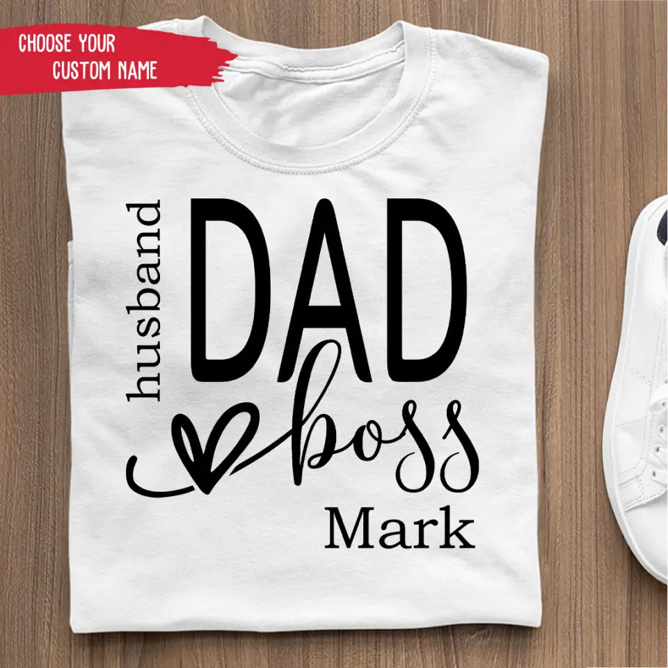 Dad, Boss, Husband