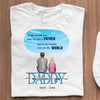 Personalized Gift For Father's Day - T-shirt