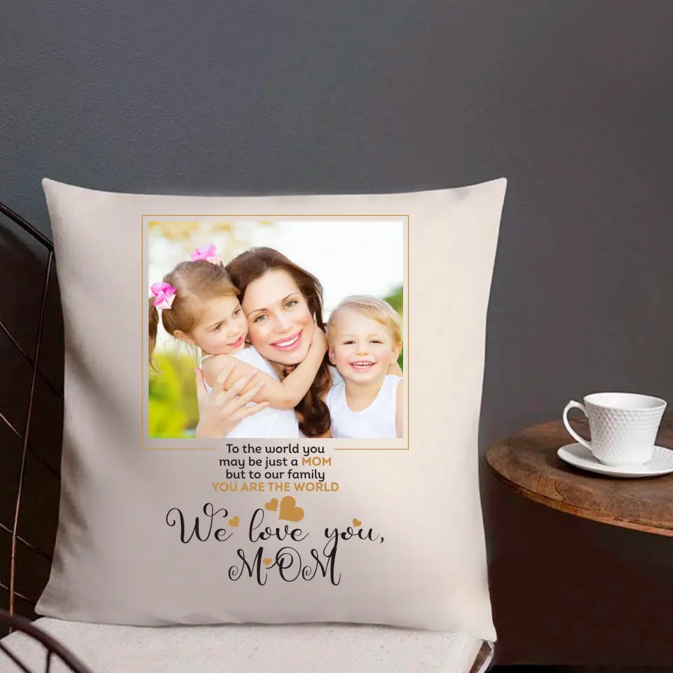 Personalized Gift For Mom - A Mug With Your Own Photo