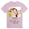 Personalized T-shirt With Your Own Photo For Mother's Day