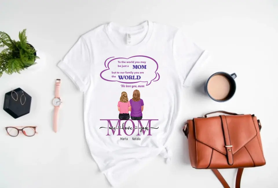 Personalized T-Shirt For Mom