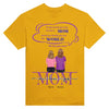 Personalized T-Shirt For Mom