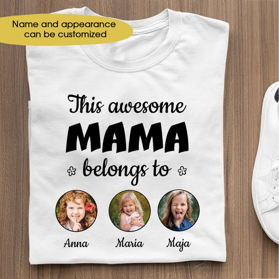 This Awesome Mama Belongs To...