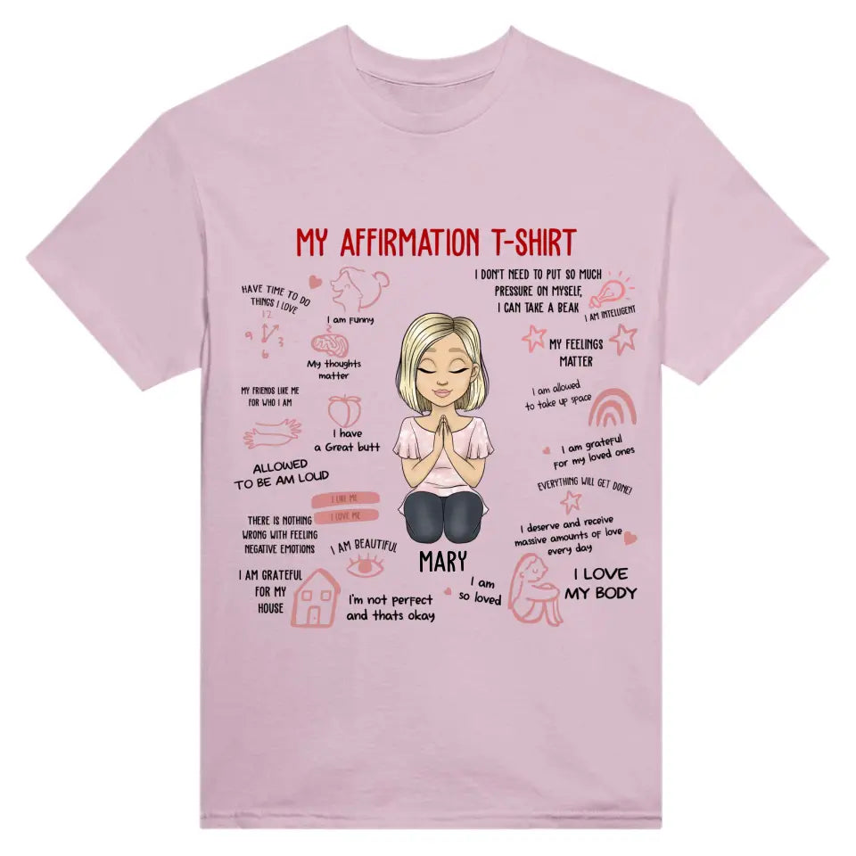 MY AFFIRMATION T-SHIRT