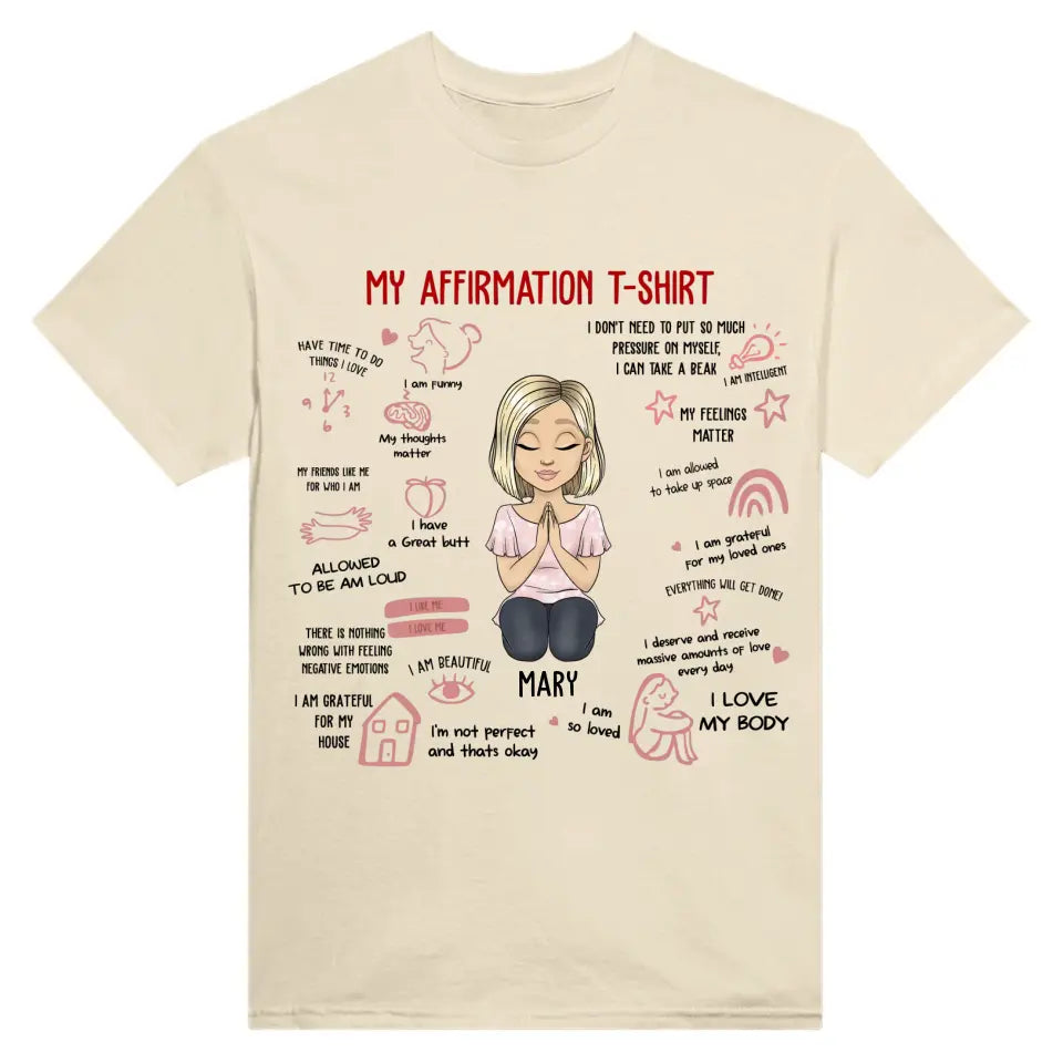 MY AFFIRMATION T-SHIRT