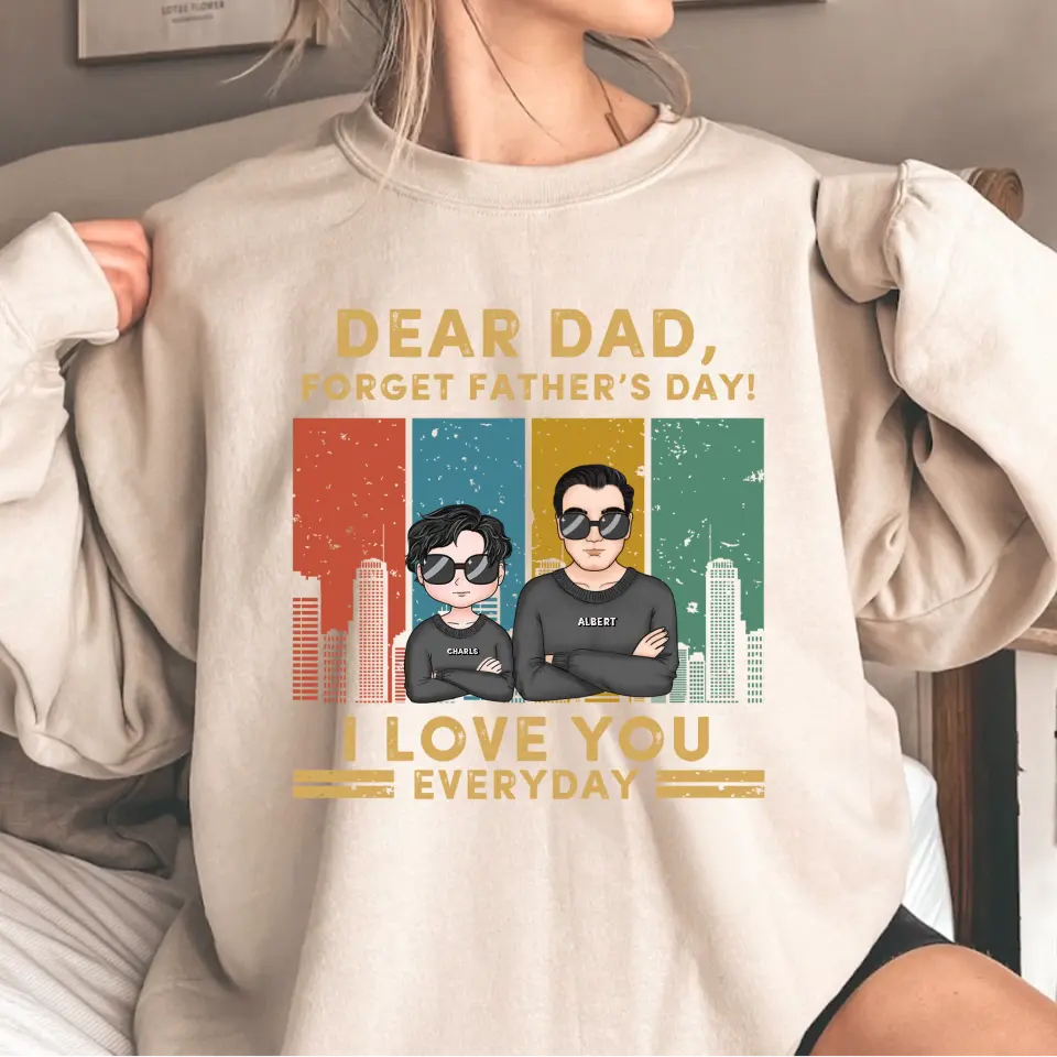 Dear Dad, We Love You Everyday