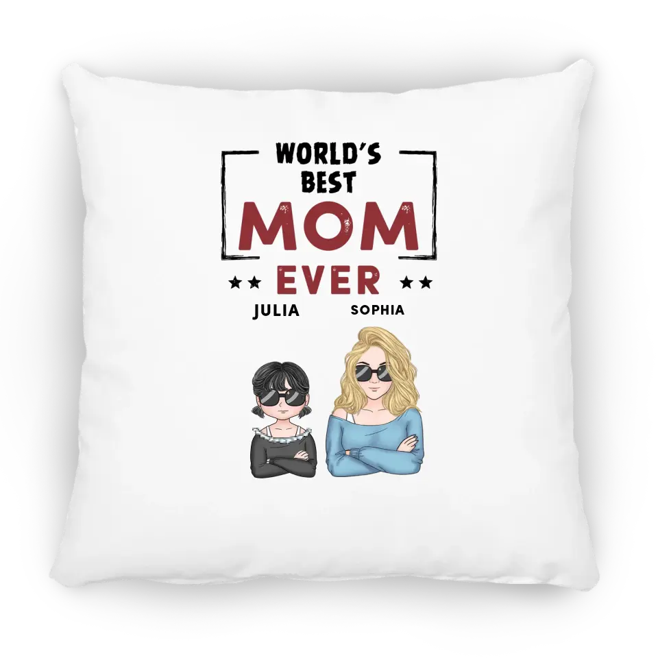 World’s Best Mom Ever