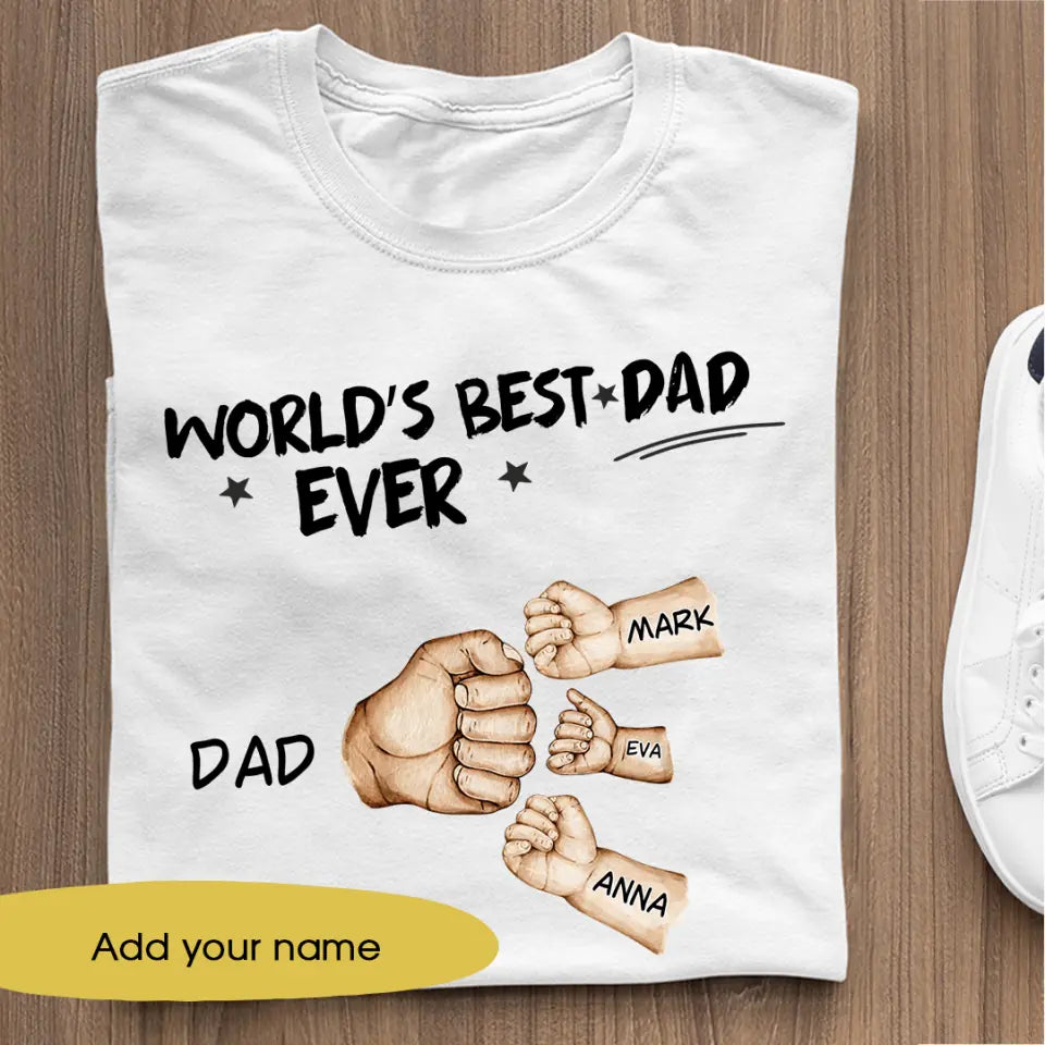 World’s Best Dad Ever