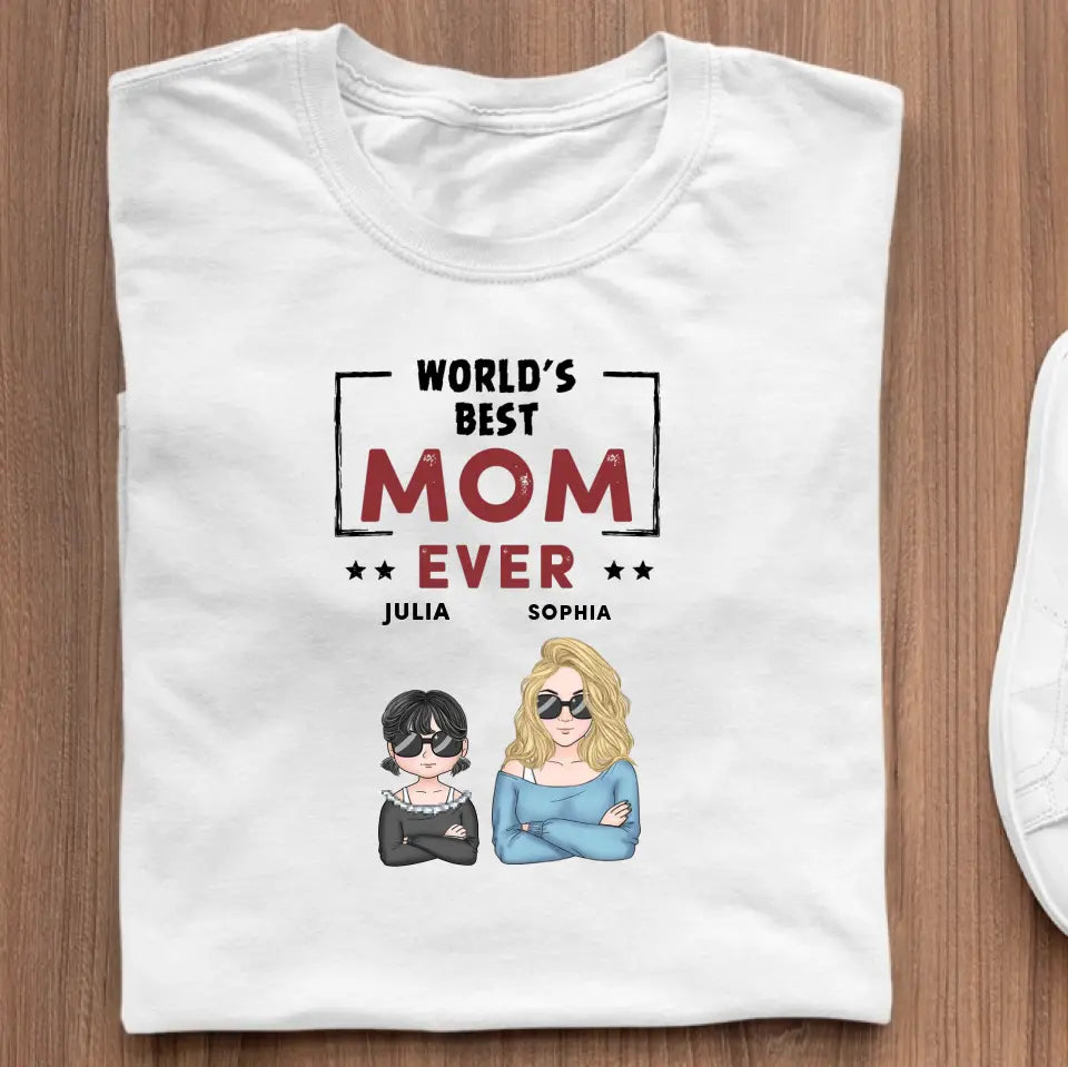 World’s Best Mom Ever