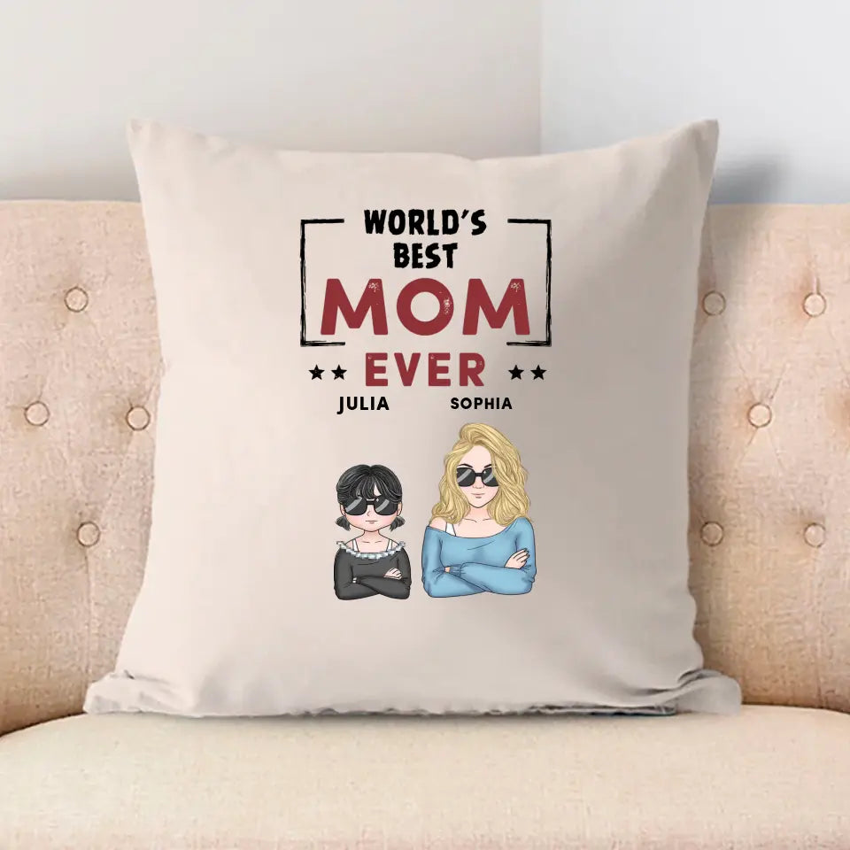 World’s Best Mom Ever