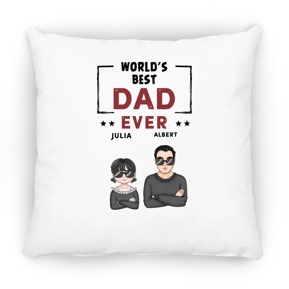 World’s Best Dad Ever