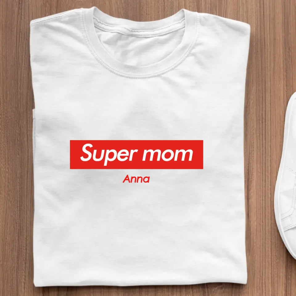 Present - Super Mom