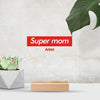 Present - Super Mom