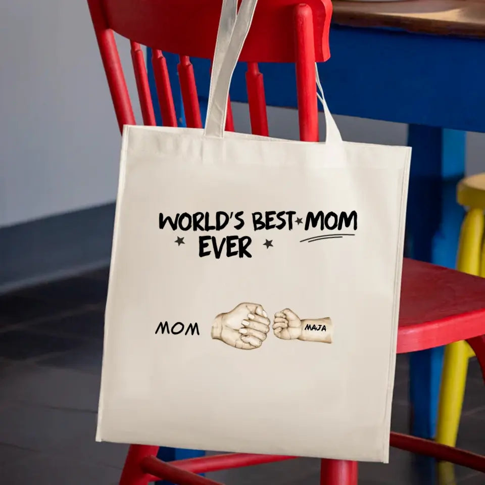 World’s Best Mom Ever