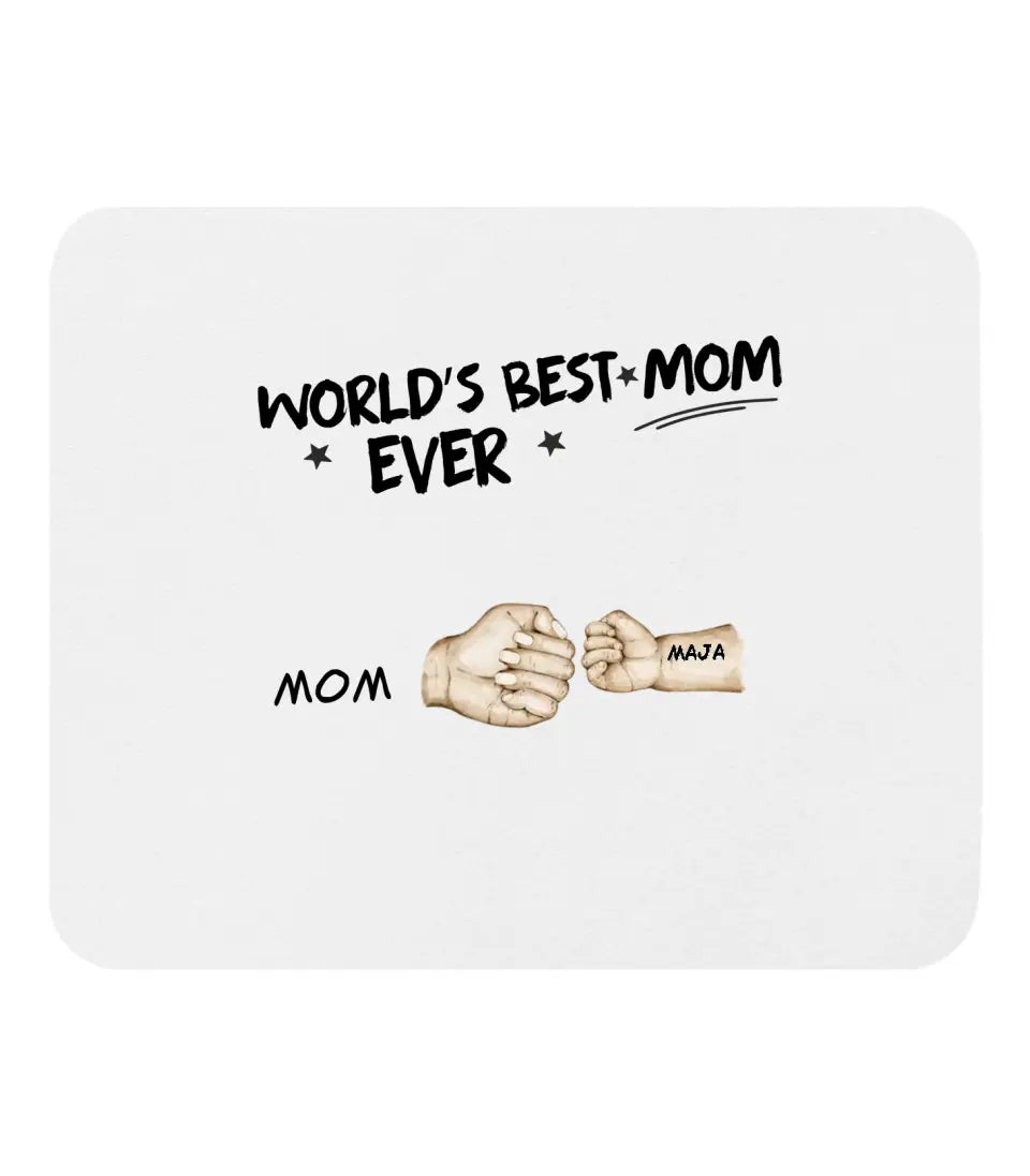 World’s Best Mom Ever