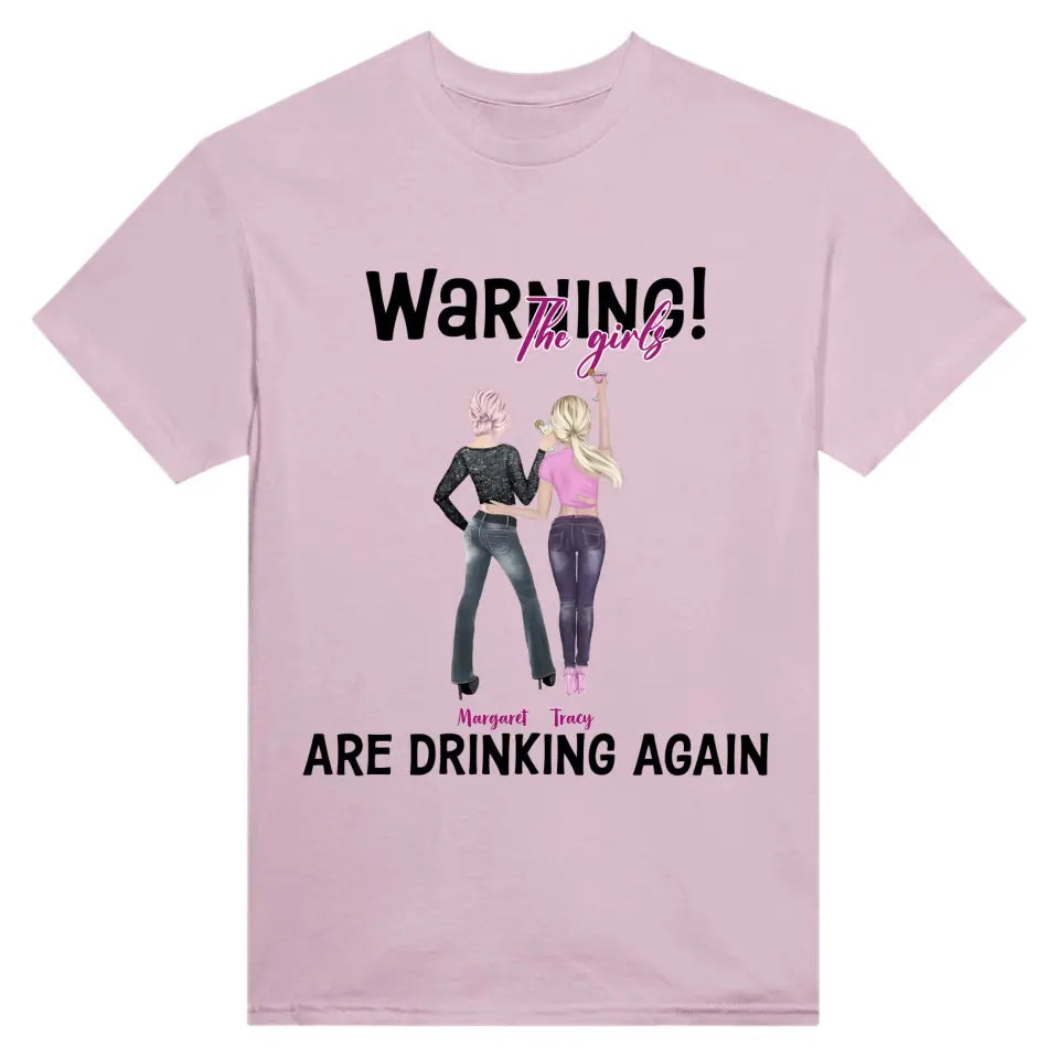 Warning! The Girls Are Drinking Again