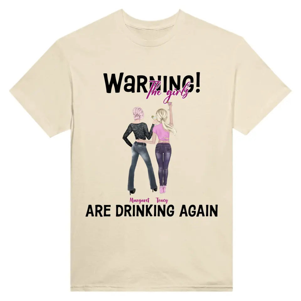 Warning! The Girls Are Drinking Again