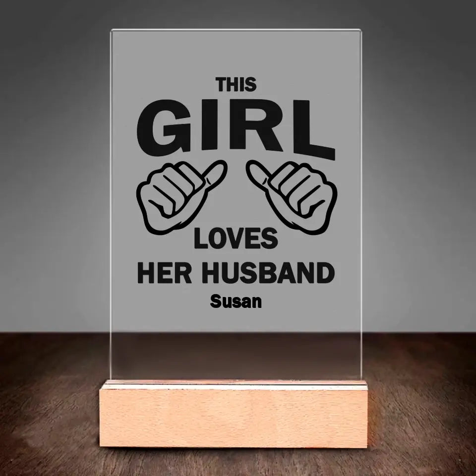 This Girl Loves Her Husband