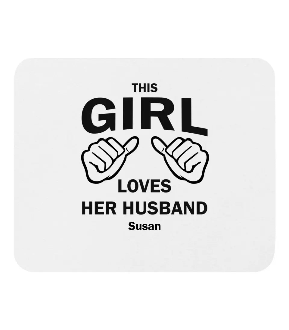 This Girl Loves Her Husband