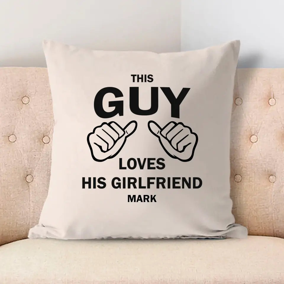 This Guy Loves His Girlfriend