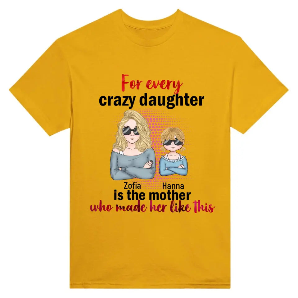 For Every Crazy Daughter