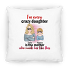 For Every Crazy Daughter