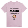 This Awesome Mama Belongs To...