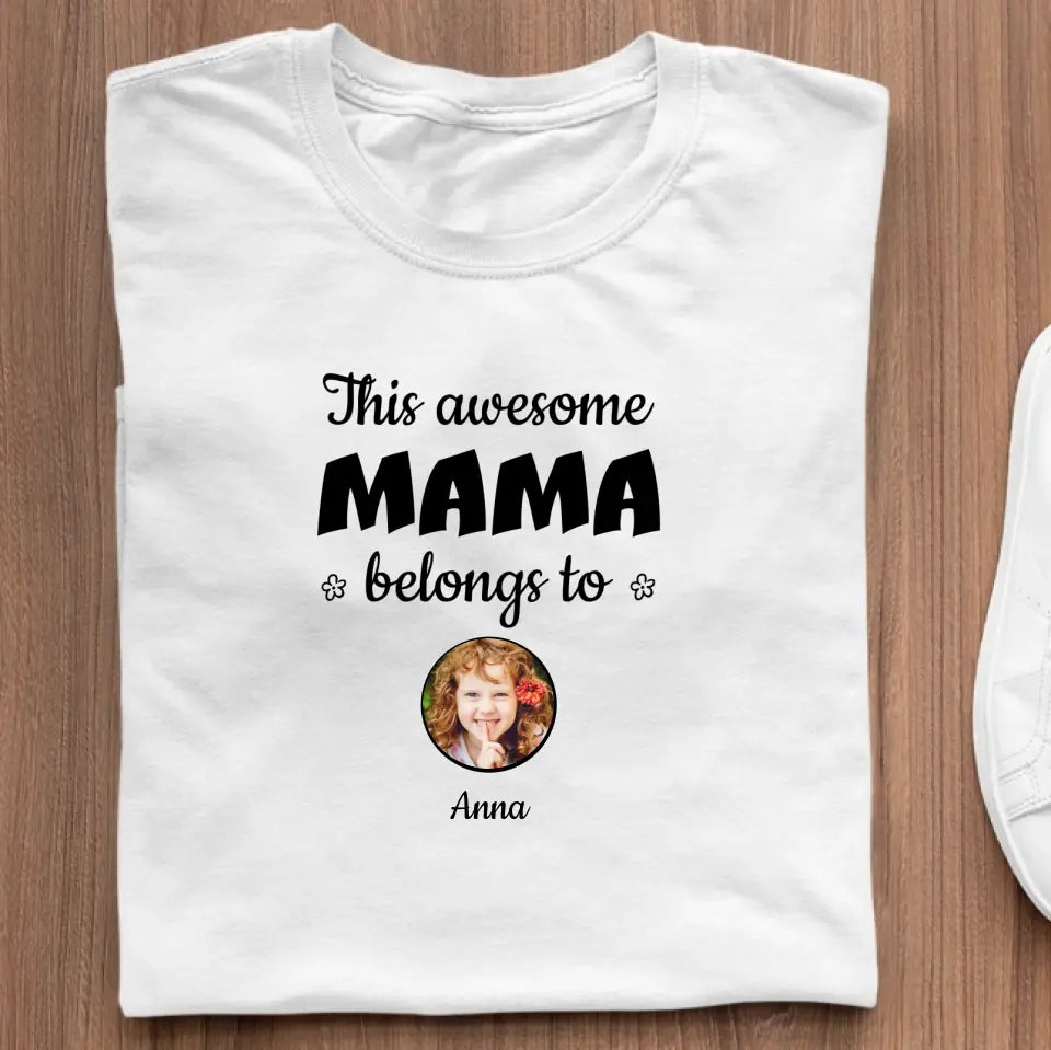 This Awesome Mama Belongs To...