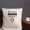 This Awesome Mama Belongs To...