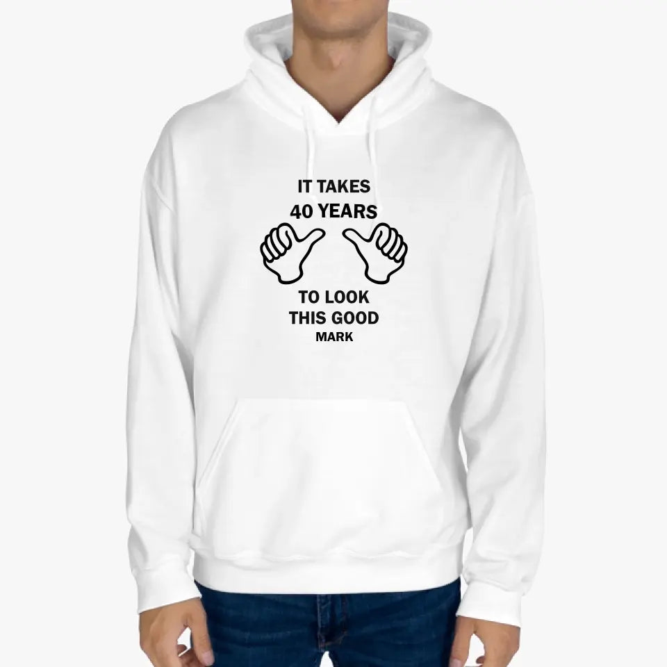 T-Shirt - It Takes 40 Years