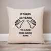 T-Shirt - It Takes 40 Years