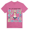 T-Shirt - My Affirmations