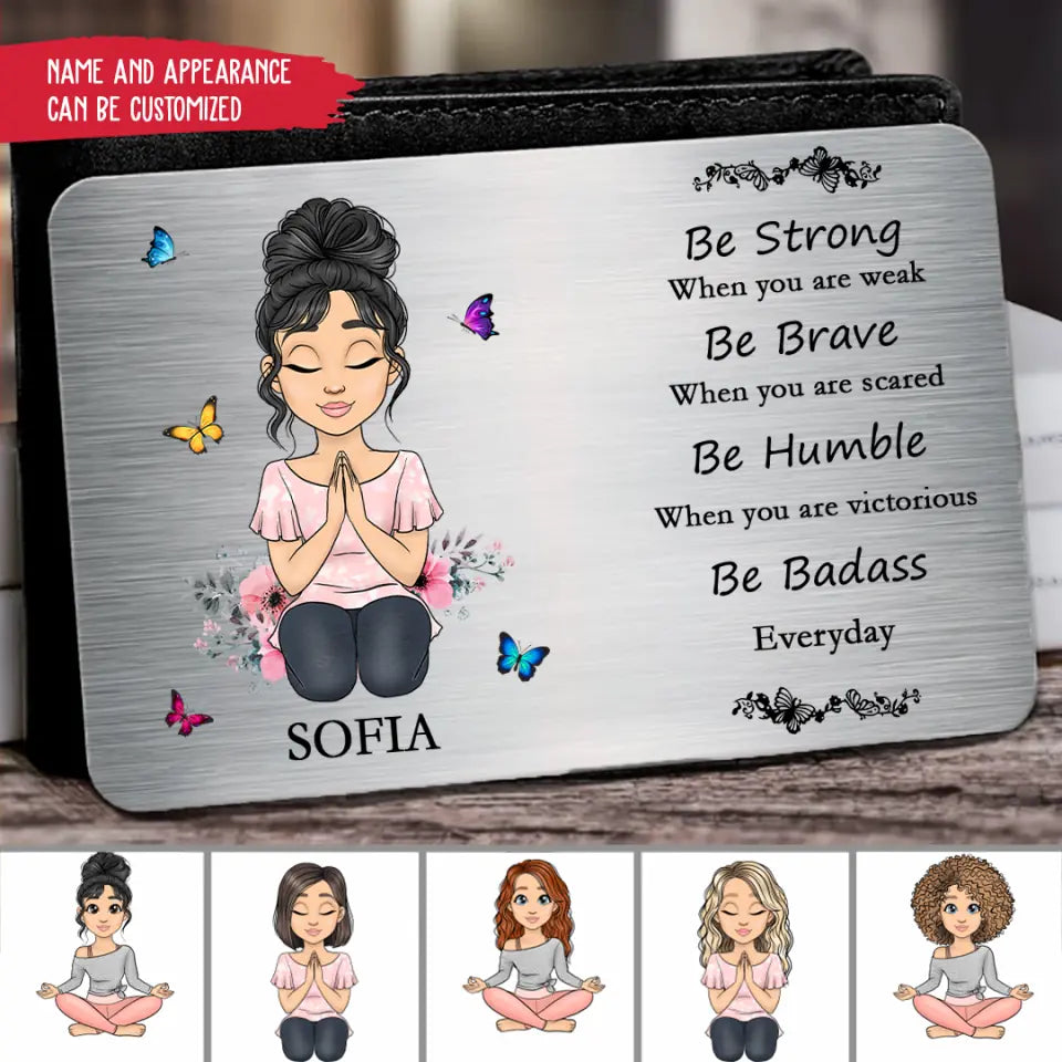 Wallet Card - Be Strong