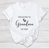 T-Shirt -  Promoted To Grandma