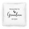 Pillow Case -  Promoted To Grandma