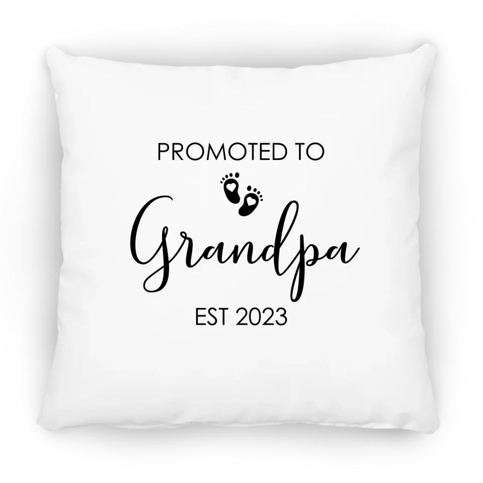 Pillow Case - Promoted To Grandpa