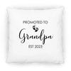 Pillow Case - Promoted To Grandpa