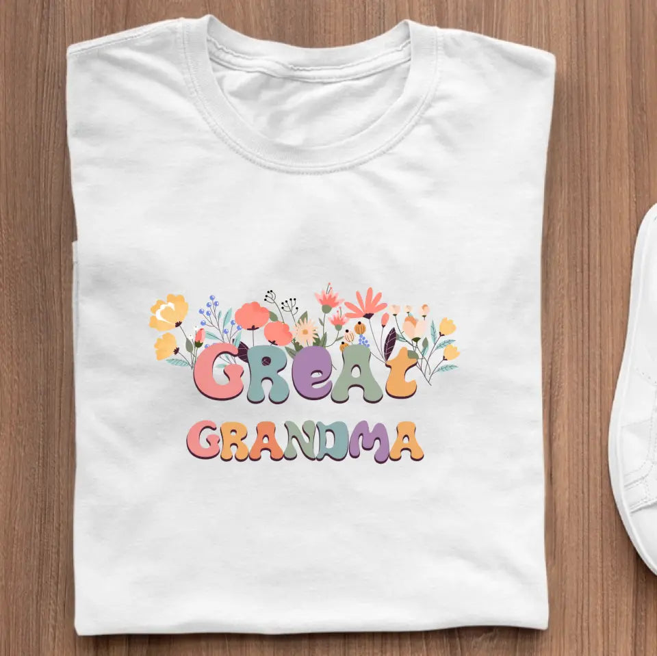 T-Shirt - Great Grandma