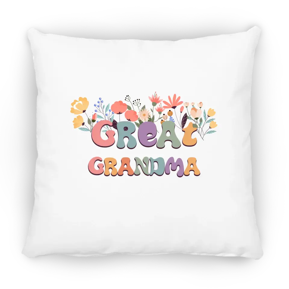 Pillow Case - Great Grandma