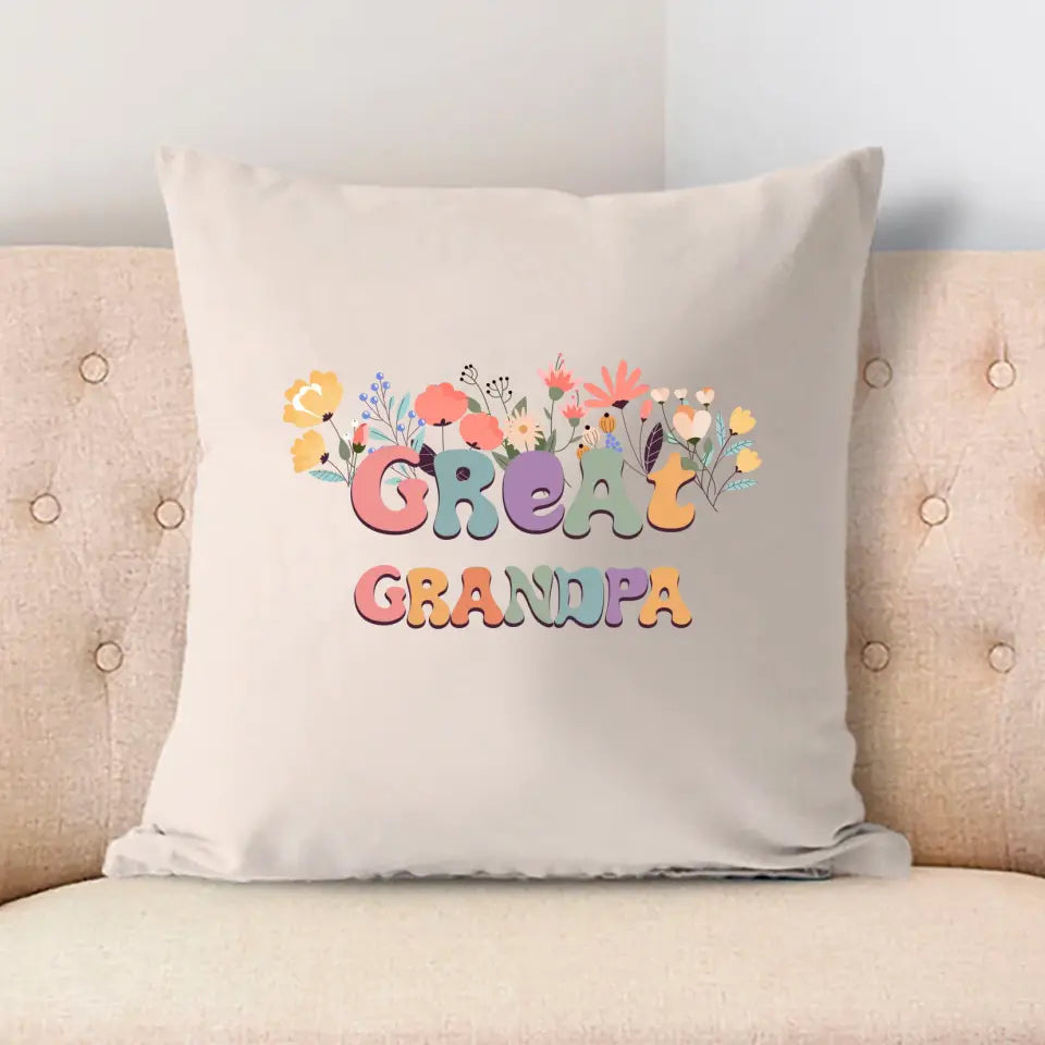 Pillow Case - Great Grandpa