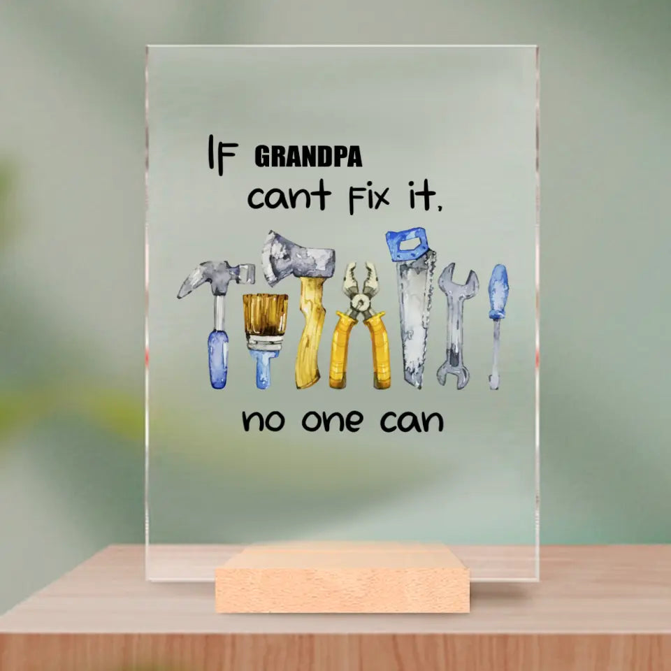 T-Shirt - If Grandpa Cant Fix It