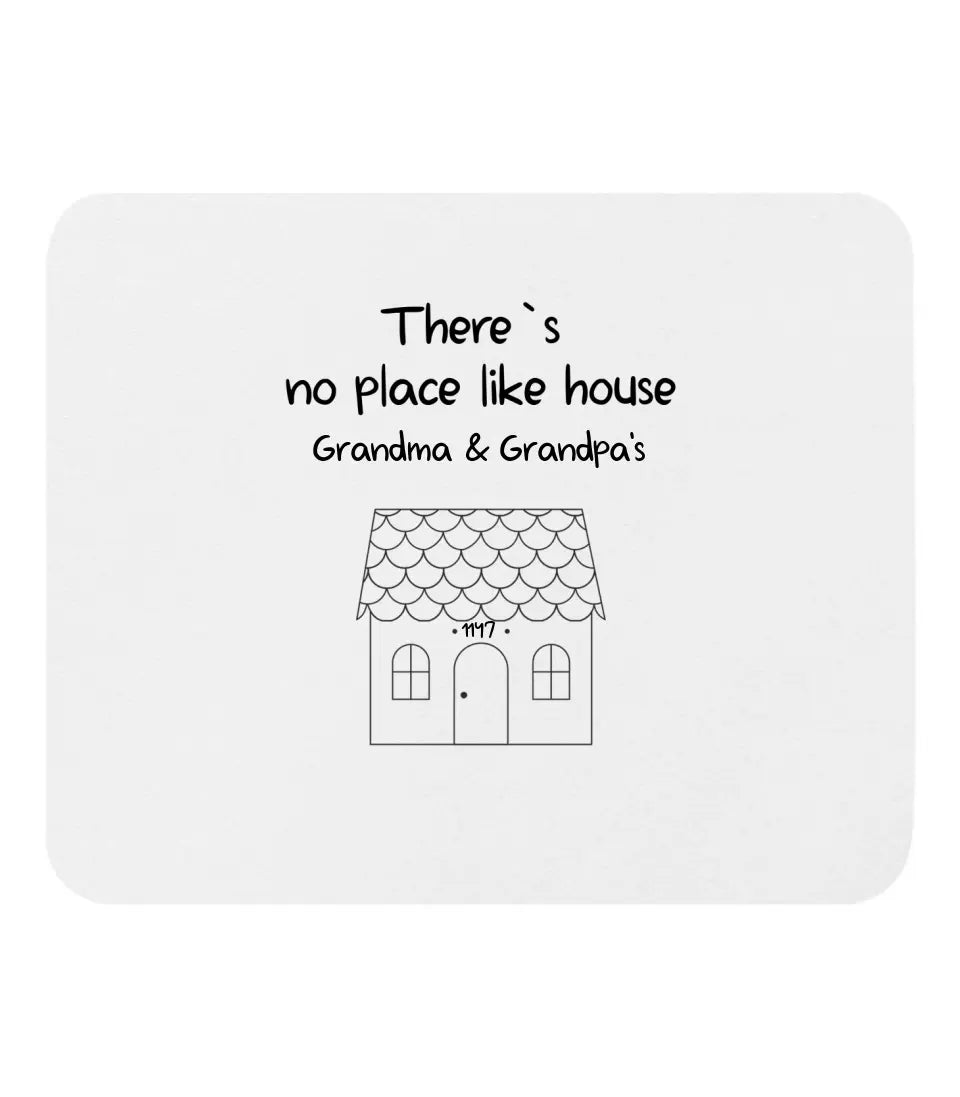 T-Shirt - There's No Place Like House