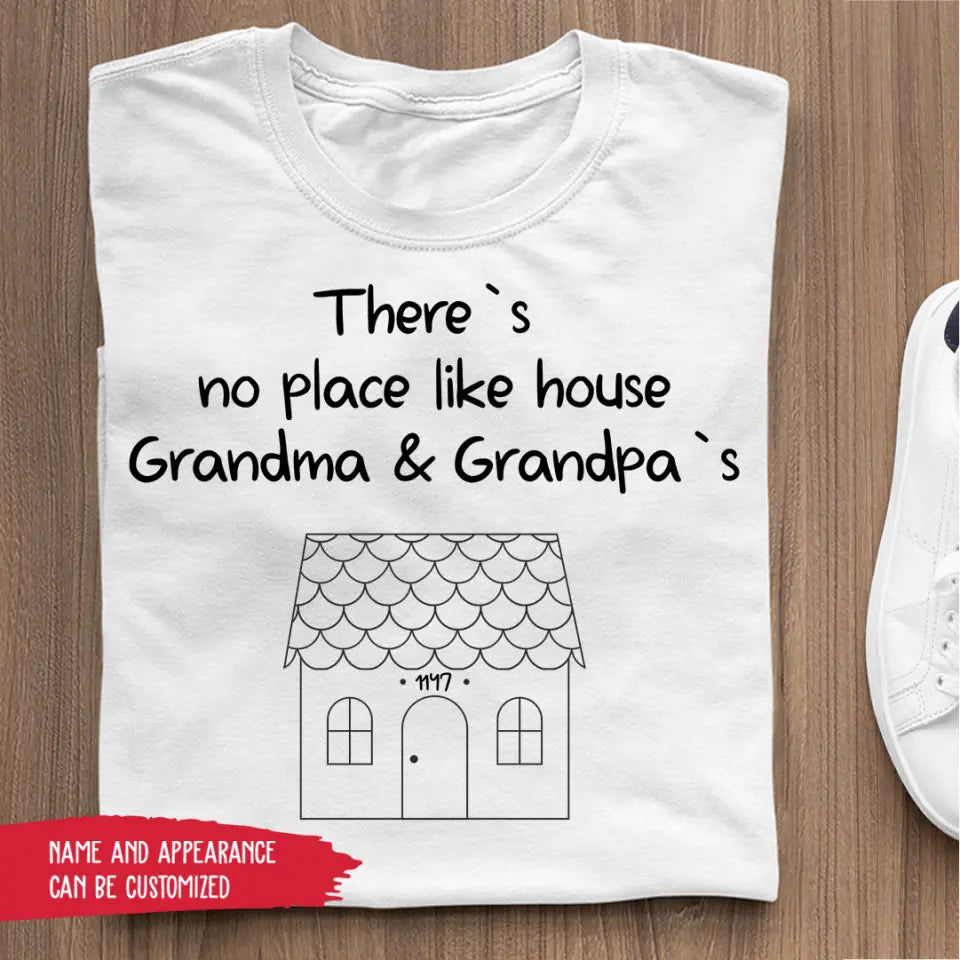 T-Shirt - There's No Place Like House