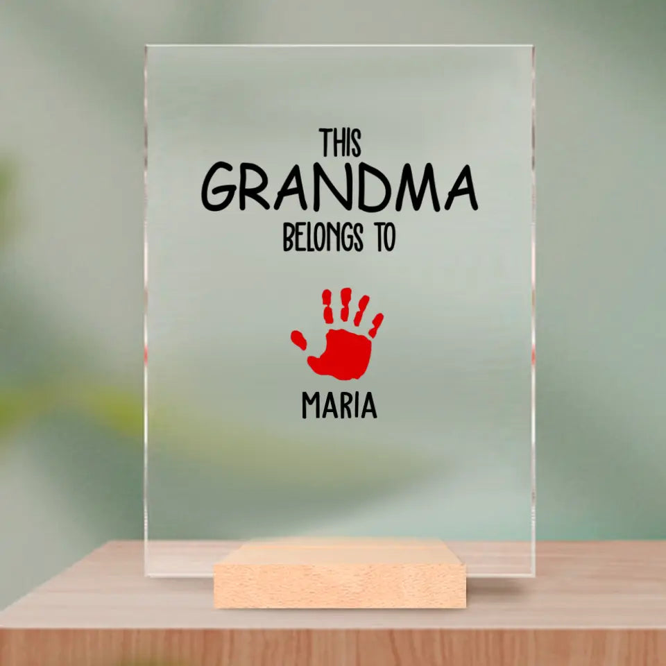 Acrylic glass - This Grandma Belongs To