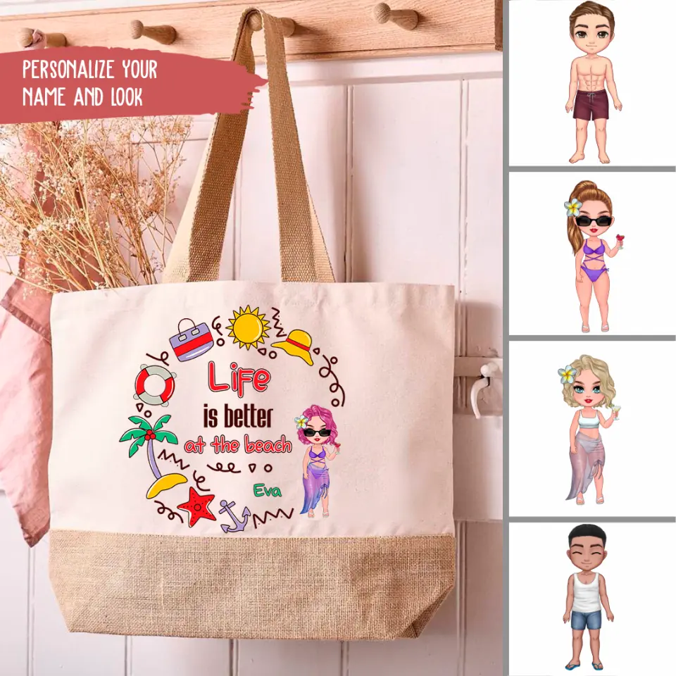 Beach Bag - Life Is Better At The Beach